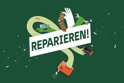 Schriftzug "Reparieren!", dahinter Hände, die diverse Objekte halten vor grünem Hintergrund.